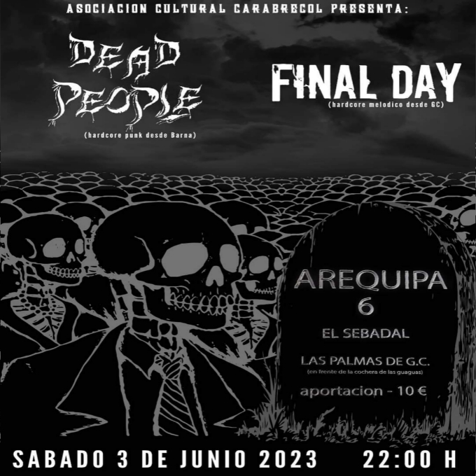 Dead People + Final Day